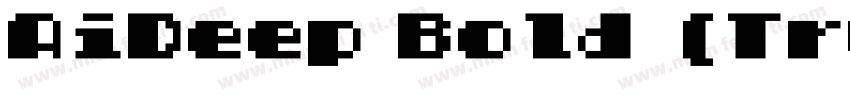 AiDeep Bold (TrueType)字体转换